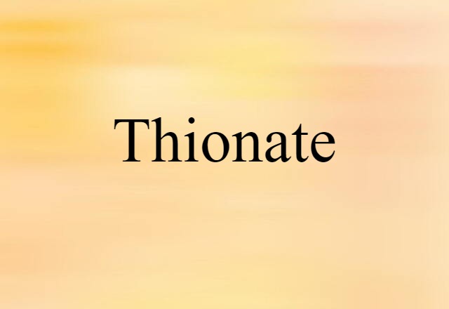 thionate