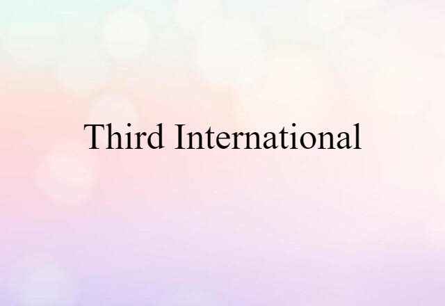 Third International