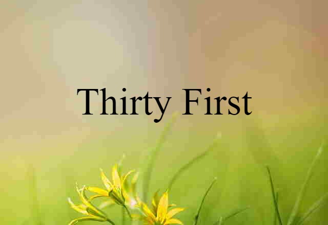 thirty-first