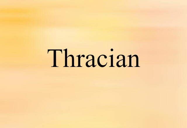 Thracian