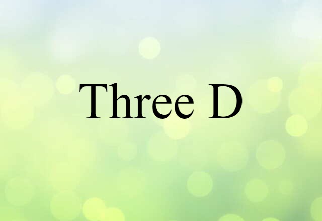 three D