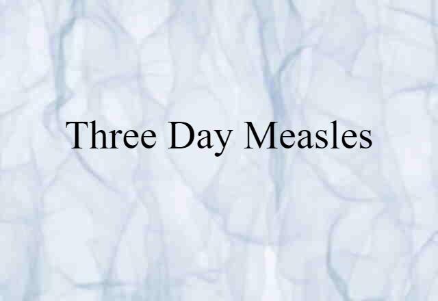 three day measles