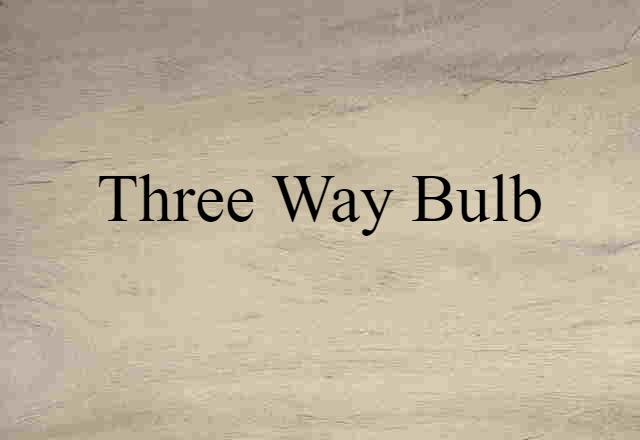 three-way bulb