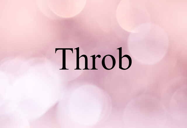 throb