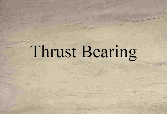 thrust bearing