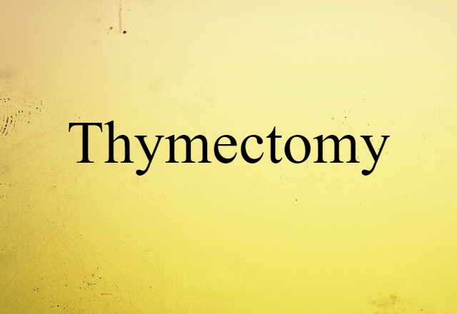 thymectomy