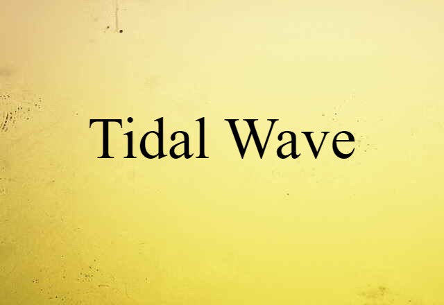 tidal wave