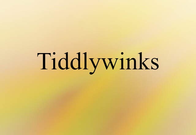 tiddlywinks