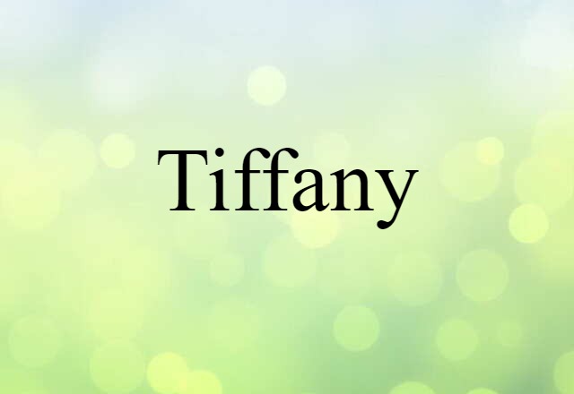 tiffany