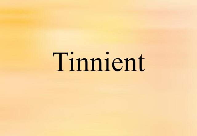 tinnient