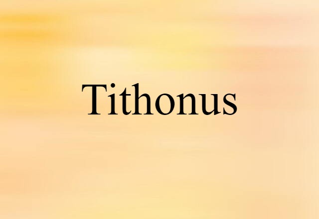 Tithonus