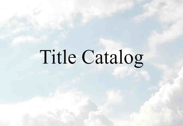 title catalog