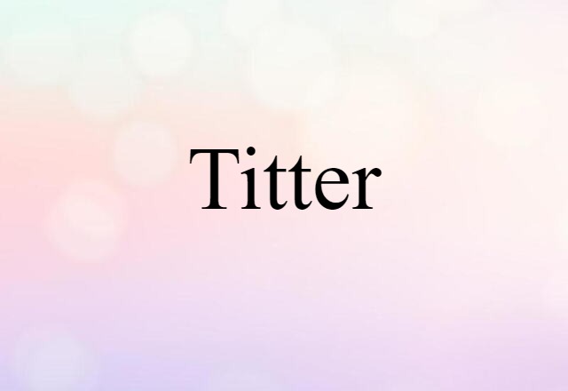 titter