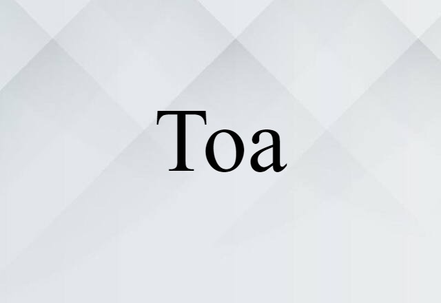 toa