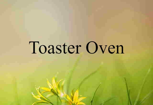 toaster oven