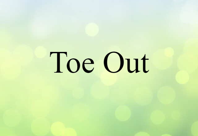 toe out