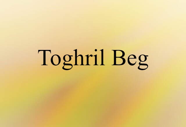 Toghril Beg