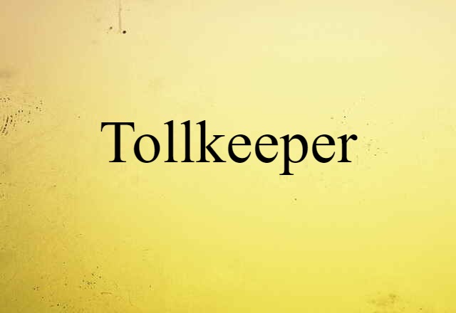 tollkeeper