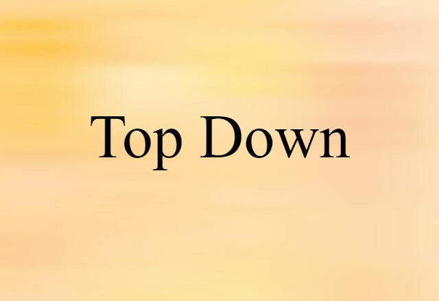 top-down