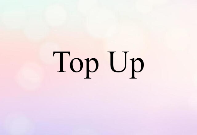 top up