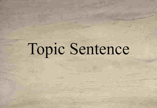 topic sentence