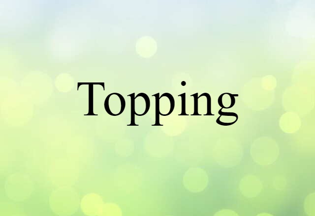 topping