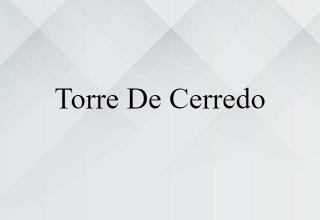 Torre de Cerredo