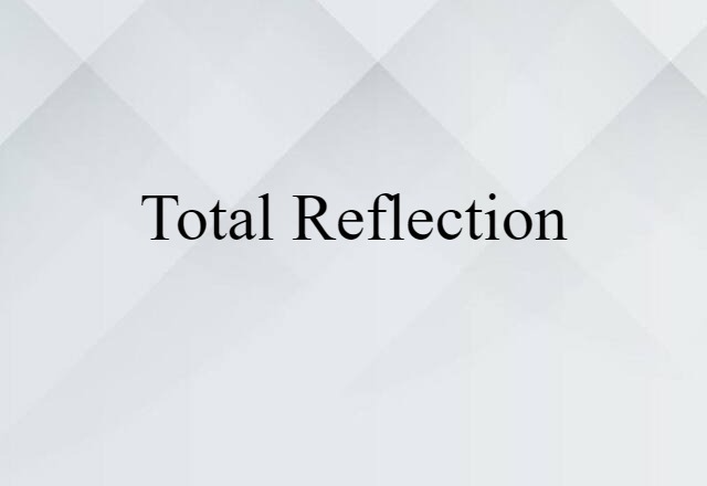 total reflection