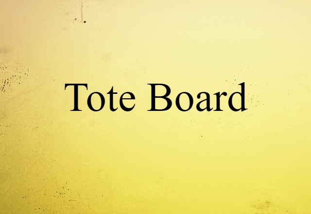 tote board