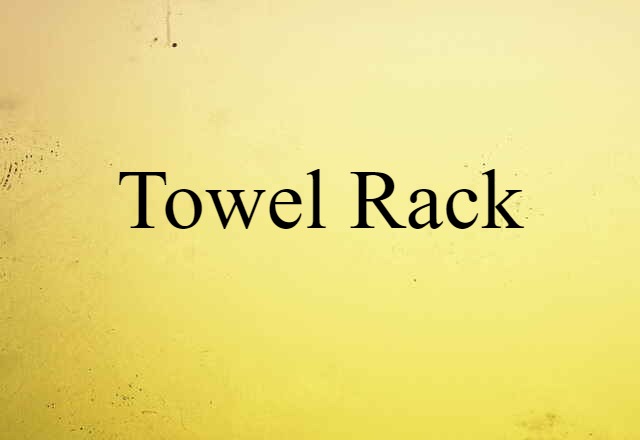 towel rack