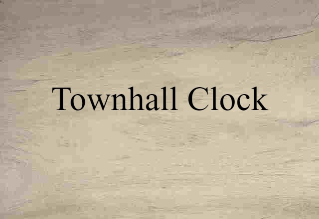 townhall clock