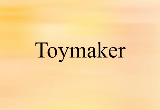 toymaker