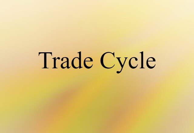 trade cycle