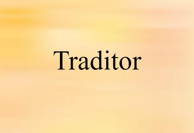 traditor