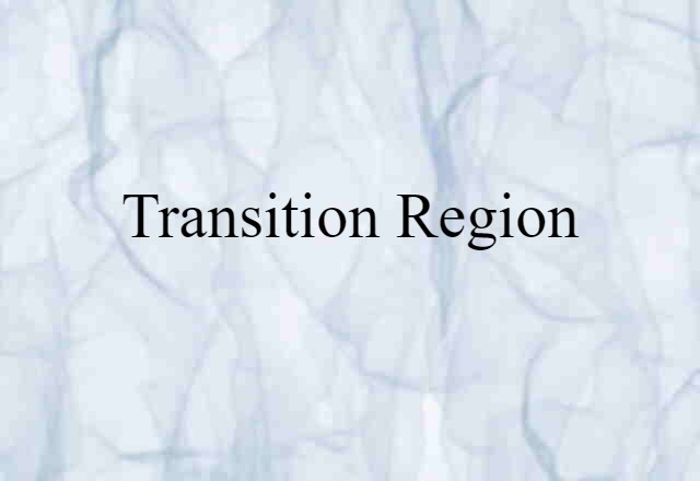 transition region