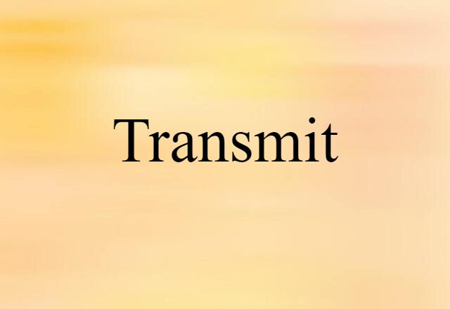 transmit