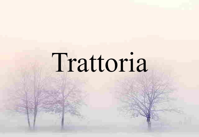 trattoria