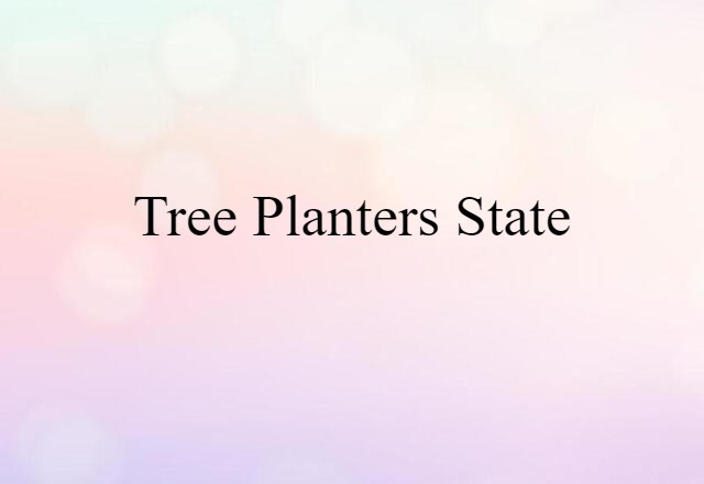 Tree Planters State