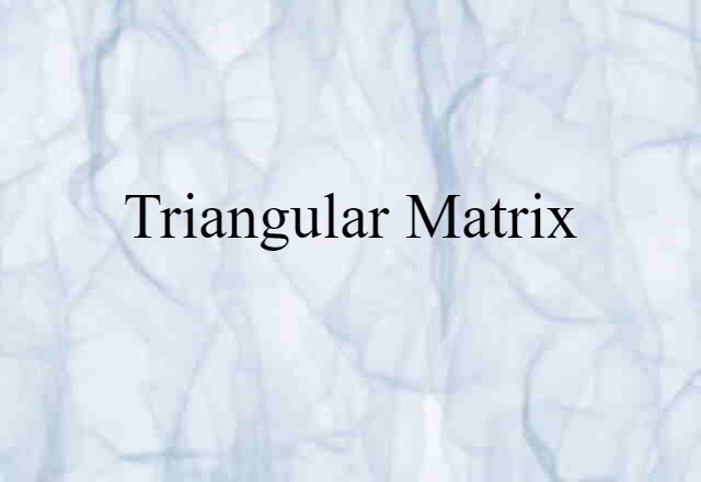 triangular matrix