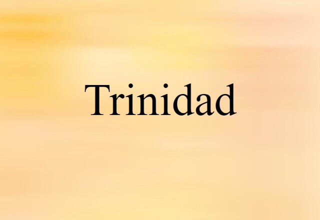 Trinidad