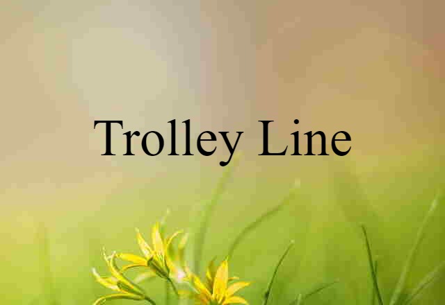 trolley line