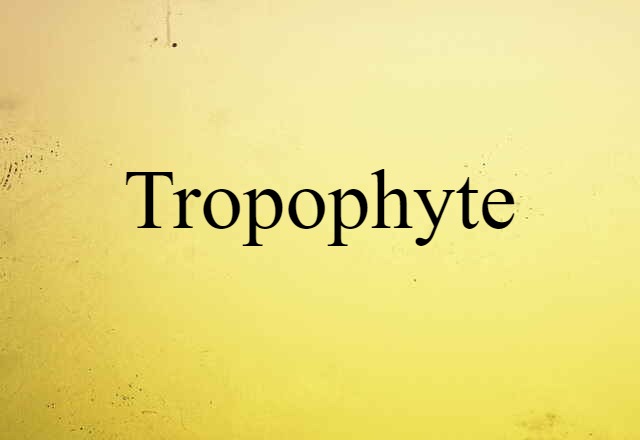 tropophyte