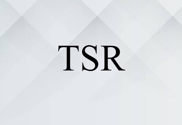 TSR (noun) Definition, Meaning & Examples