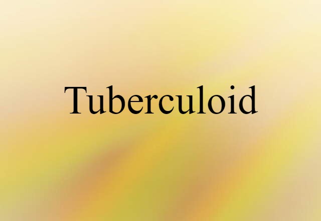 tuberculoid