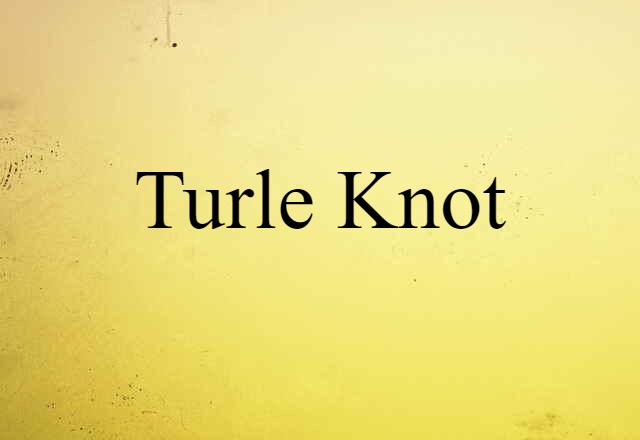 turle knot