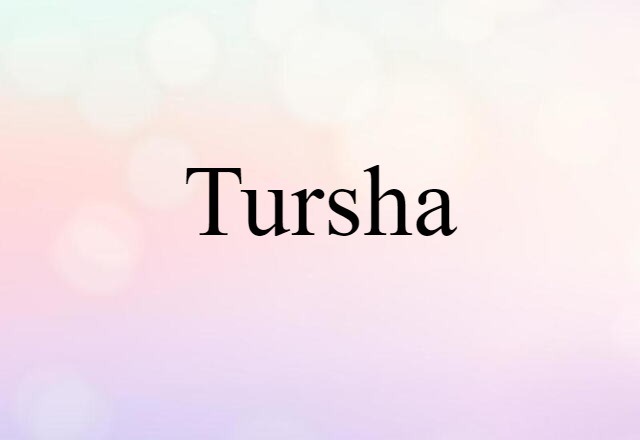 Tursha