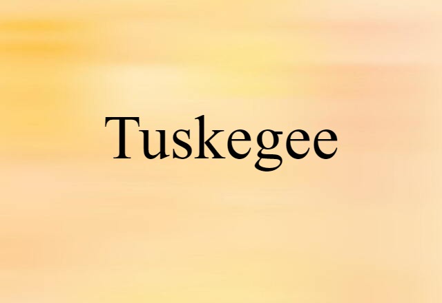 Tuskegee