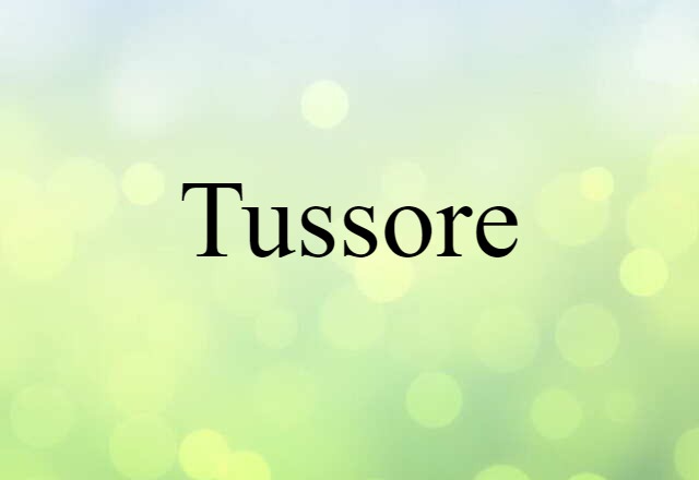 tussore