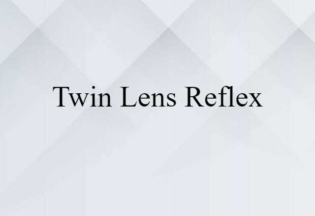 twin-lens reflex