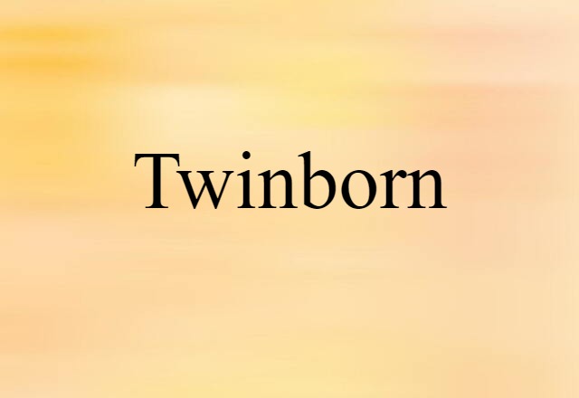 twinborn